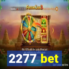 2277 bet